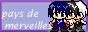 pays de merveilles